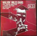 Miles Davis All Stars - Walkin' | Releases | Discogs