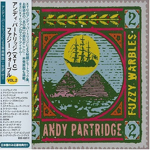 アンディ・パートリッジ／FUZZY WARBLES 2 (ANDY PARTRIDGE、XTC)