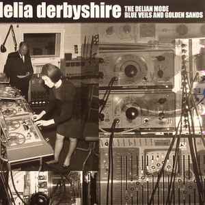Delia Derbyshire - The Delian Mode