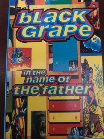 Black Grape – In The Name Of The Father (Choppers Mix) (2016, CDr) - Discogs