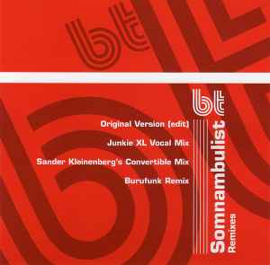 Somnambulist Remixes - BT