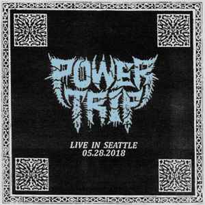 Power Trip – Live In Seattle 05​.​28​.​2018 (2020, 320 kbps, File