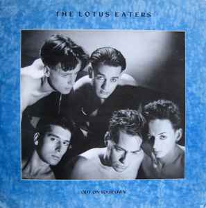 The Lotus Eaters - Out On Your Own