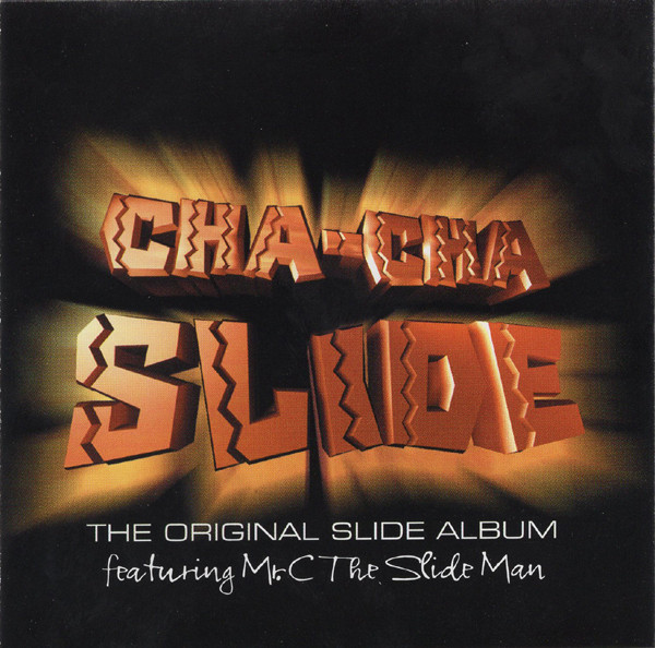 Cha Cha Slide The Original Slide Album 2000 CD Discogs