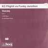 KC Flightt Vs Funky Junction - Voices