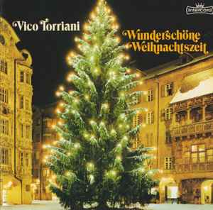 Vico Torriani – Wunderschöne Weihnachtszeit (1986, CD) - Discogs