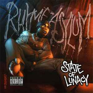 Rhyme Asylum - State Of Lunacy album cover