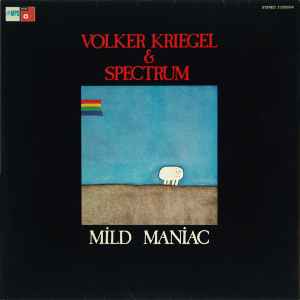 Mild Maniac - Volker Kriegel & Spectrum