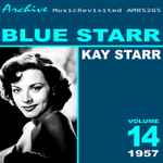 Cover of Blue Starr: Kay Starr Volume 14, 2015-02-15, File