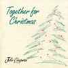 Julie Chapman (2) - Together For Christmas