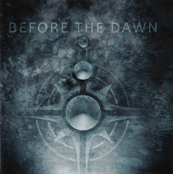 Before The Dawn - Soundscape Of Silence (2008) (Lossless+Mp3)