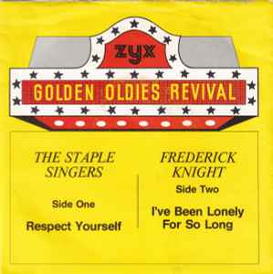 The Staple Singers - Respect Yourself / I've Been Lonely For So Long album cover