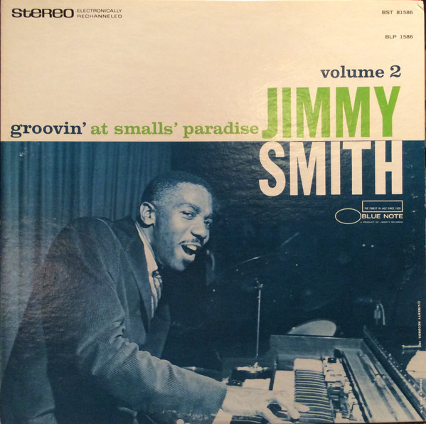 Jimmy Smith – Groovin' At Smalls' Paradise (Volume 2) (1958, Vinyl