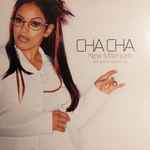 Cha Cha New Millenium What Cha Wanna Do 1999 CD Discogs