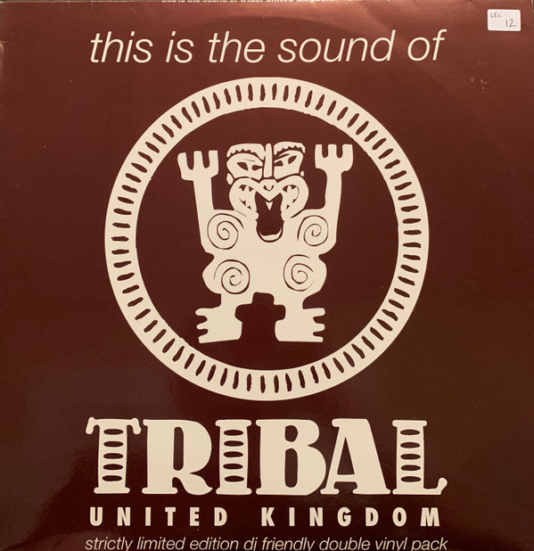 Various – This Is The Sound Of Tribal United Kingdom