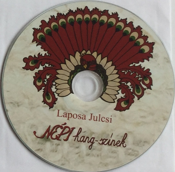Album herunterladen Laposa Julcsi - Népi Hang Színek Dalos Kifestő Füzet