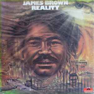 James Brown – Reality (1975, Vinyl) - Discogs