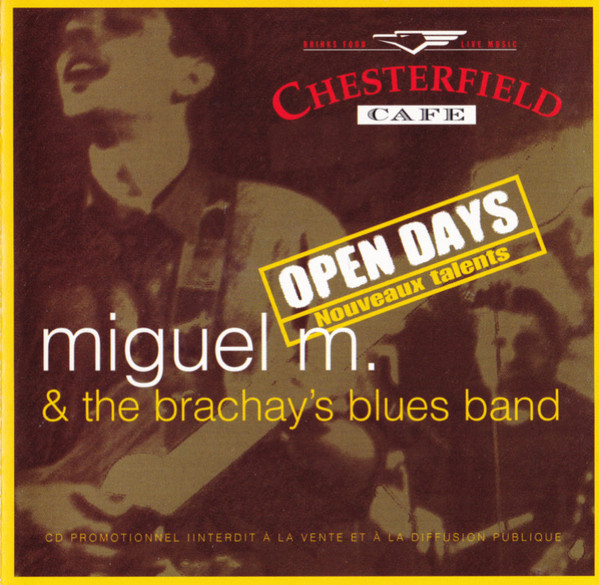 baixar álbum Miguel M & Brachay's Blues Band - Open Days Nouveaux Talents