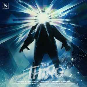 The Thing (The Complete Film Score) - Ennio Morricone, John Carpenter