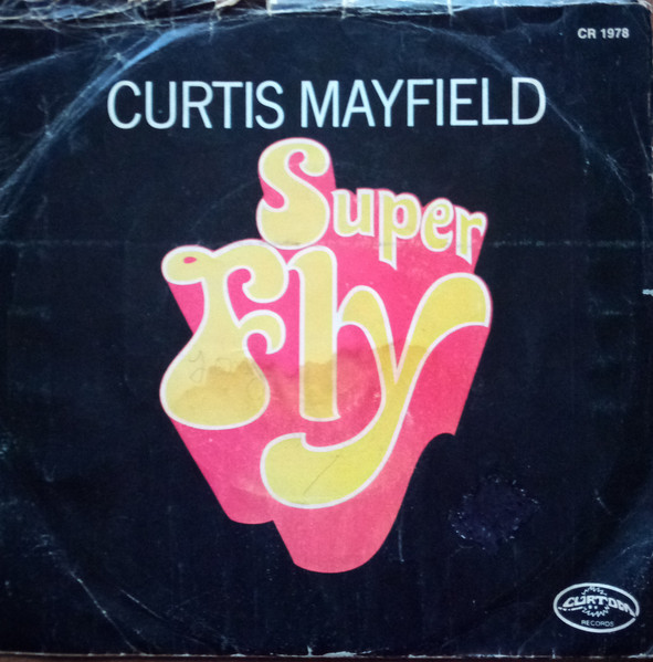 Curtis Mayfield - Superfly | Releases | Discogs