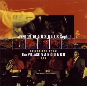 Wynton Marsalis Septet – Selections From The Village Vanguard Box