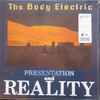 The Body Electric - Presentation And Reality / The Body Electric