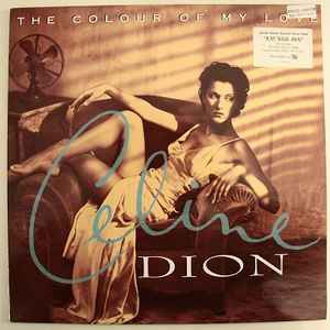 Céline Dion - The Colour Of My Love
