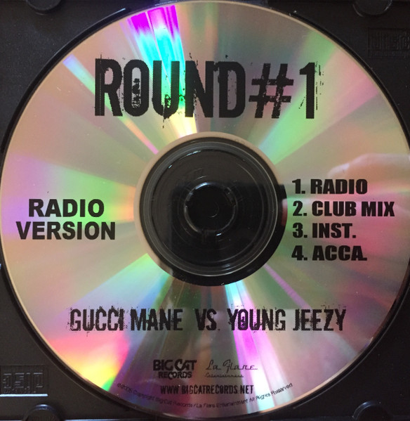 Gucci Mane – Round#1 (Gucci Mane Vs. Young Jeezy) (2005, CDr) - Discogs