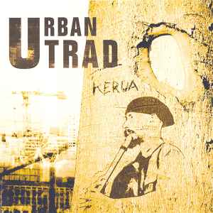 Kerua - Urban Trad