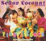 Cover of Fiesta Songs, 2010-05-00, CD