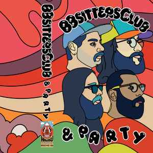 BBsitters Club - BBsitters Club & Party album cover