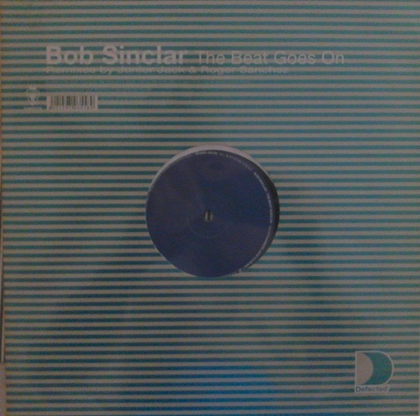Bob Sinclar – The Beat Goes On (2002, Vinyl) - Discogs
