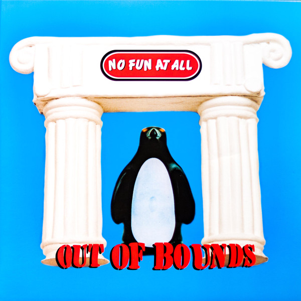 No Fun At All – Out Of Bounds (2018, Blue, Vinyl) - Discogs