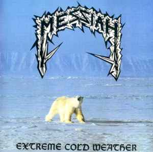 Messiah (5) - Extreme Cold Weather album cover