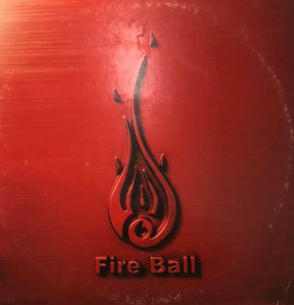 Fire Ball – Fist And Fire (2004, Vinyl) - Discogs
