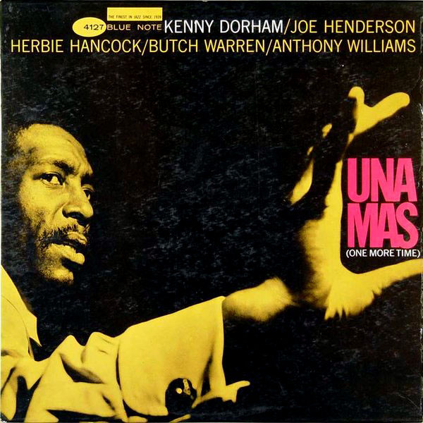 Kenny Dorham – Una Mas (One More Time) (1963, Vinyl) - Discogs