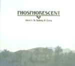 Phosphorescent – Here's To Taking It Easy (2010, CD) - Discogs