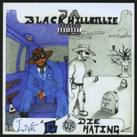 Album herunterladen Big BLuv Da Black Hilllbillie - Live Gor Die Hating