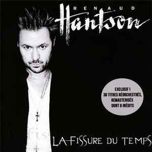 Renaud Hantson - La Fissure Du Temps