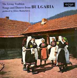 Deben Bhattacharya - Songs And Dances From Bulgaria album cover