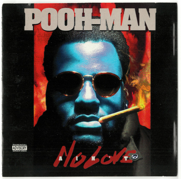 Pooh-Man – Ain't No Love (1994, CD) - Discogs