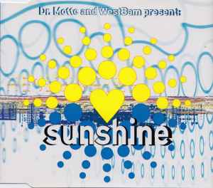 Sunshine - Dr. Motte And WestBam