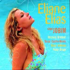 Eliane Sings Jobim - Eliane Elias