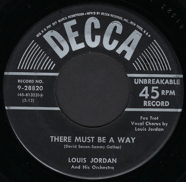 lataa albumi Louis Jordan And His Tympany Five - There Must Be A Way Time Marches On