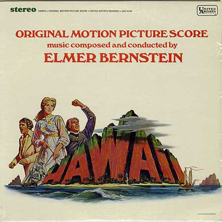 Elmer Bernstein – Hawaii / Original Motion Picture Score (1966