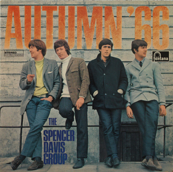 The Spencer Davis Group – Autumn '66 (1980, Vinyl) - Discogs