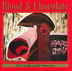 Blood & Chocolate - Elvis Costello And The Attractions