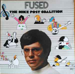 The Mike Post Coalition - Fused album cover