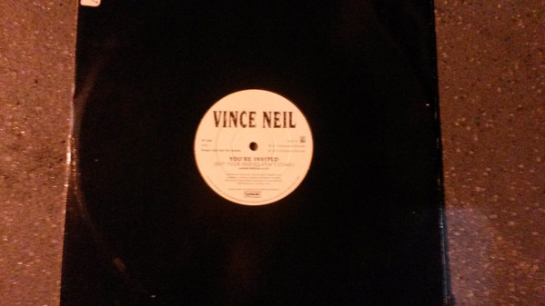 Vince Neil – You're Invited (But Your Friend Can't Come) (1992 