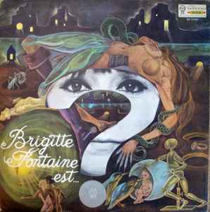 Brigitte Fontaine - Brigitte Fontaine Est … Folle album cover